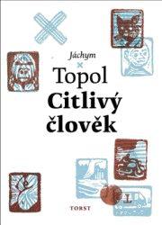 Divadlo Kámen - Topol - Citlivý člověk Divadlo Kámen - Topol - Citlivý člověk